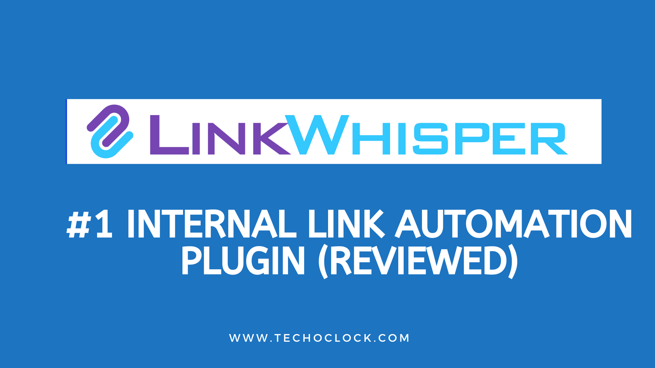 Link Whisper Review 2024: Features, Pricing, Pros and Cons?