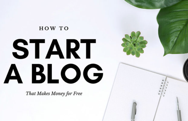 How to Create a Blog for Free and Make Money