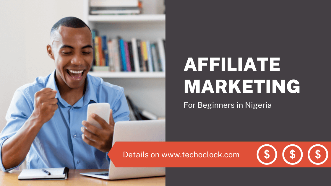 What is Affiliate Marketing in Nigeria? [Beginner’s Guide]