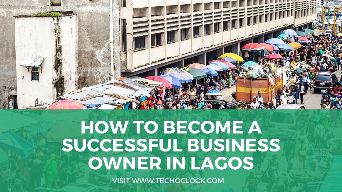 How to Become a Successful Business Owner in Lagos