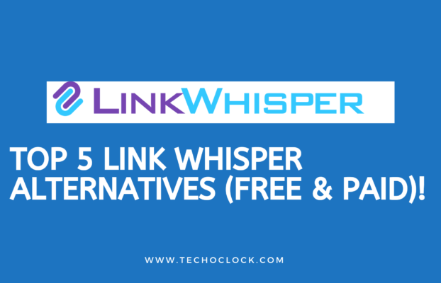 5 Link Whisper Alternatives- Perfect Replacement(s) here!