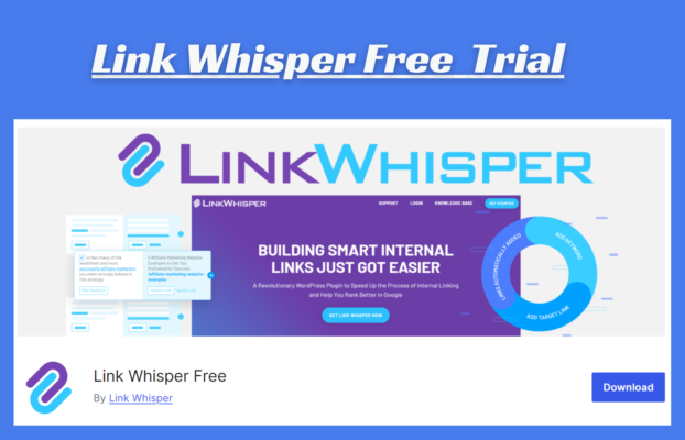 How to activate Link Whisper Free Trial (Hidden gem)