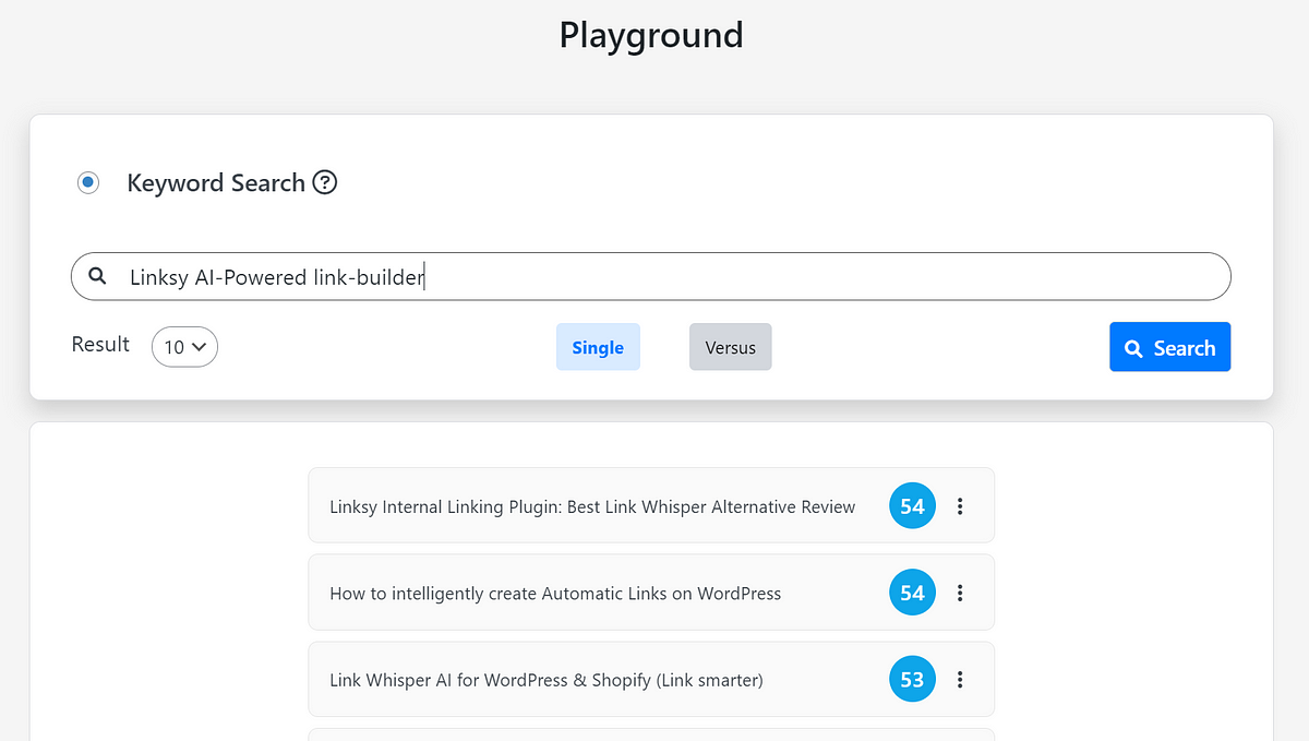 Playground Feature, Linksy AI-Powered link-builder