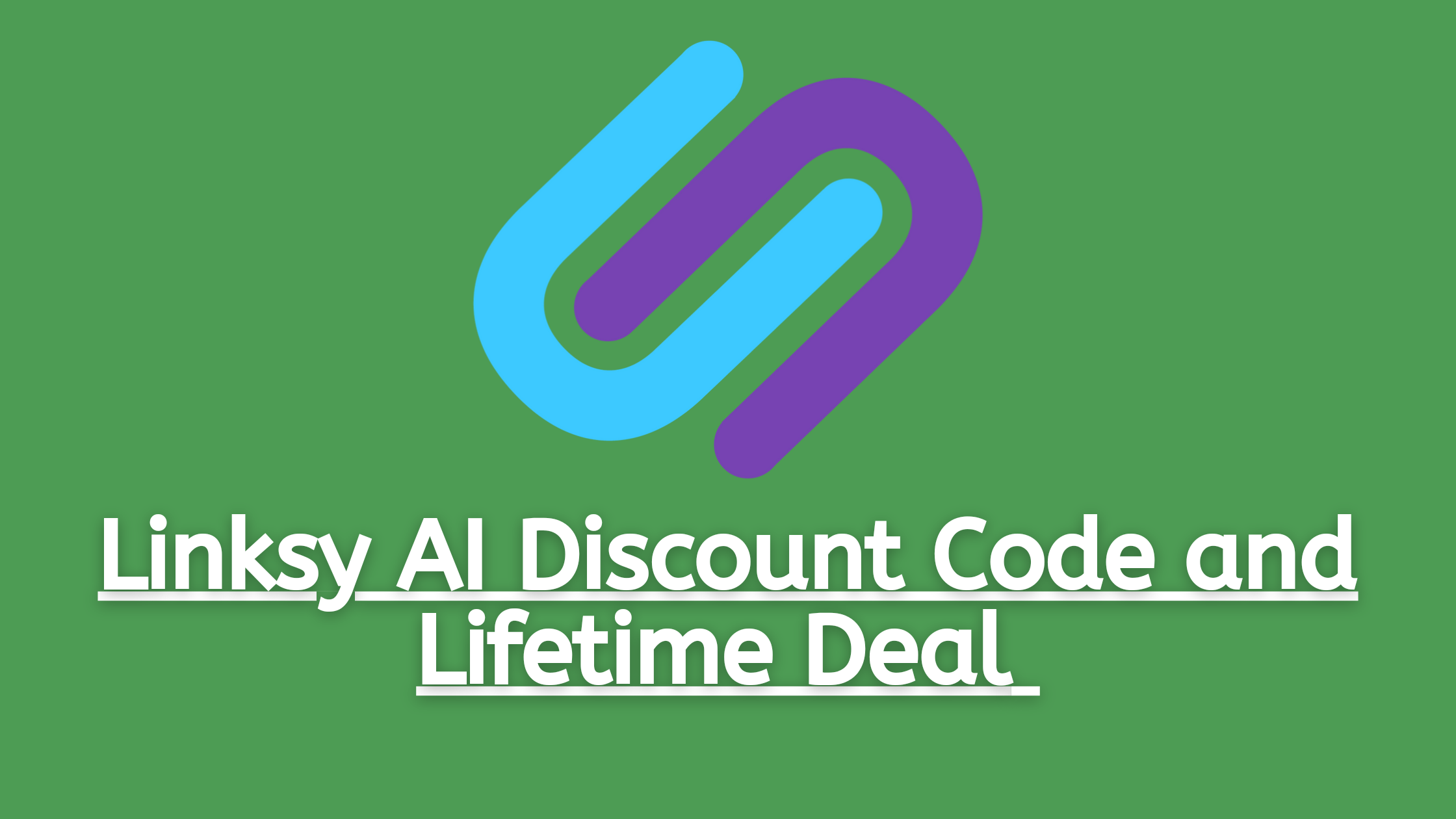 Linksy Lifetime Deal, Discount Code (AI-powered Link builder)