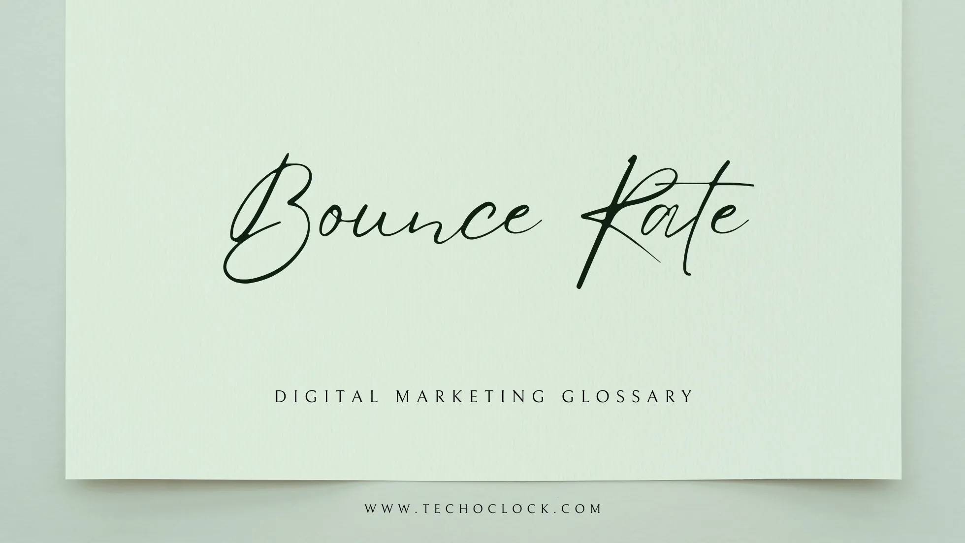 Bounce Rate