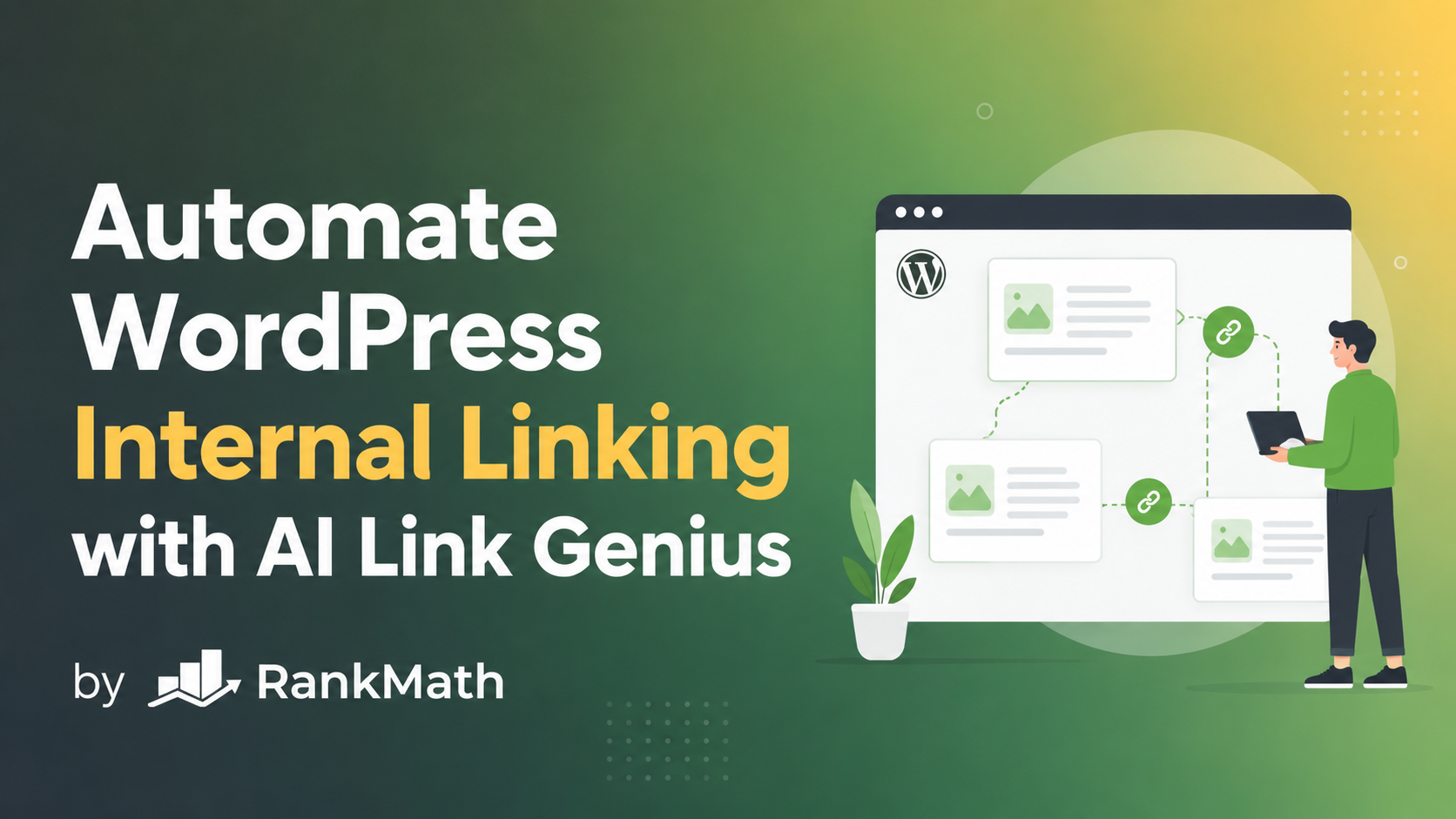 How to Automate Internal Linking on WordPress Using AI Link Genius